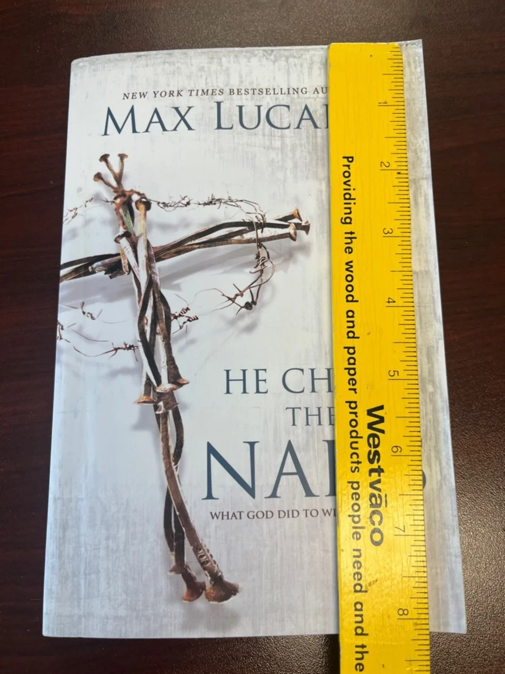 He Chose the Nails by Max Lucado - White & Brown Cover